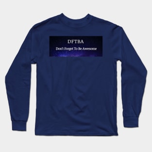 DFTBA in space Long Sleeve T-Shirt